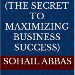 Maximizing Business Success: Unraveling the Power of Digital Marketing in the Modern Era